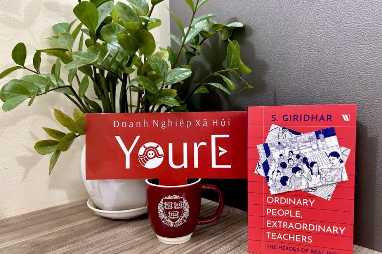 Books That Empower Educators | Cuốn #15 – Ordinary People, Extraordinary Teachers: The Heroes Of Real India