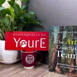 Books That Empower Educators | Cuốn #29 – The Art of Coaching Teams: Building Resilient Communities that Transform Schools